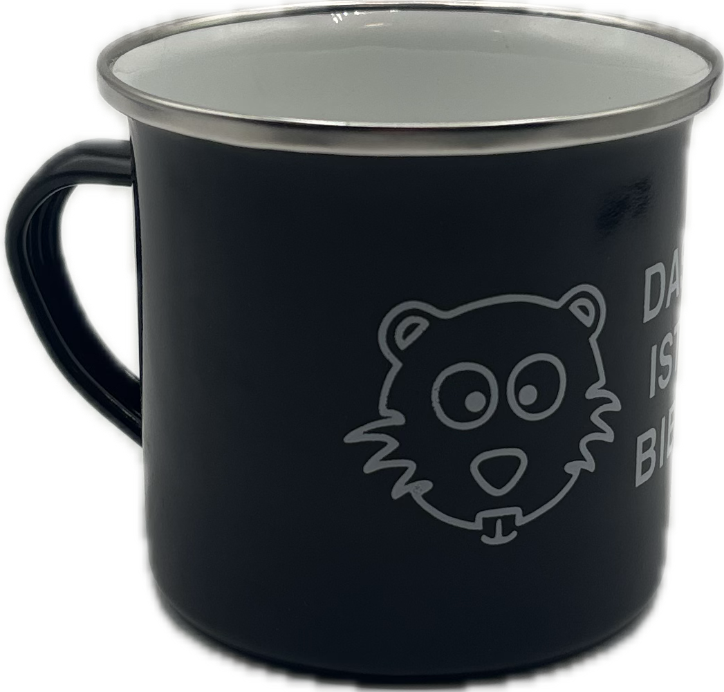 Biber Tasse "Das Leben ist (k)ein Biberhof , Emaille , verschiedene Farben